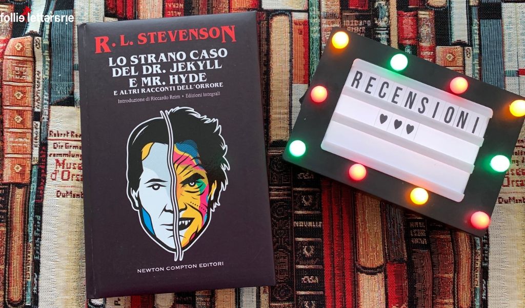 Dottor Jekill e Mister Hyde – R.L. Stevenson – Recensione