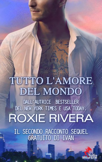 Tutto l’amore del mondo (Ivan 1.2)