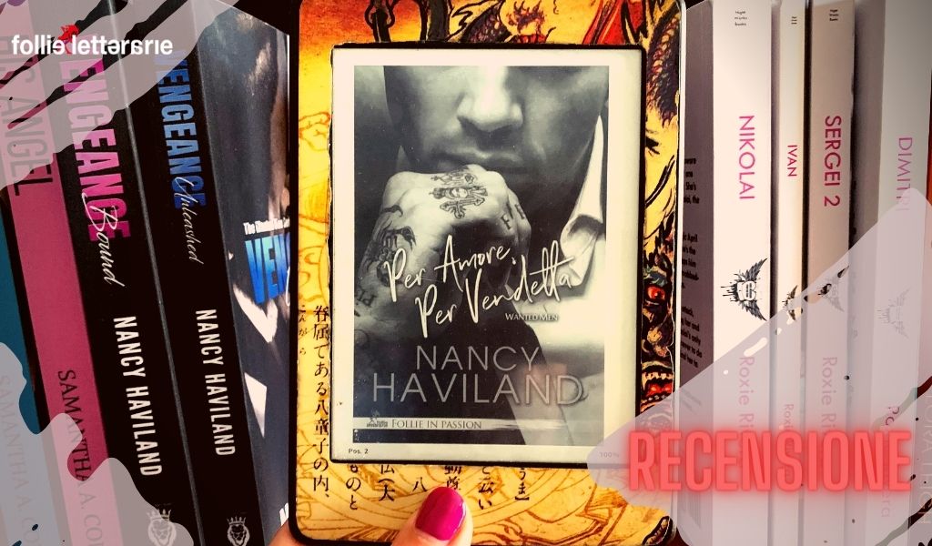 Per amore per vendetta – Nancy Haviland – recensione