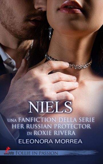 Niels – una fanfiction della serie “Her russian protector”