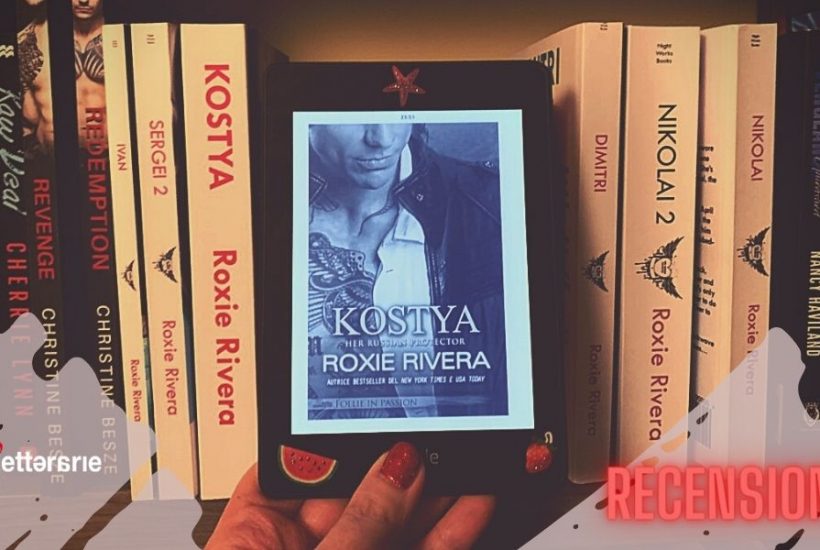 Kostya di Roxie Rivera recensione