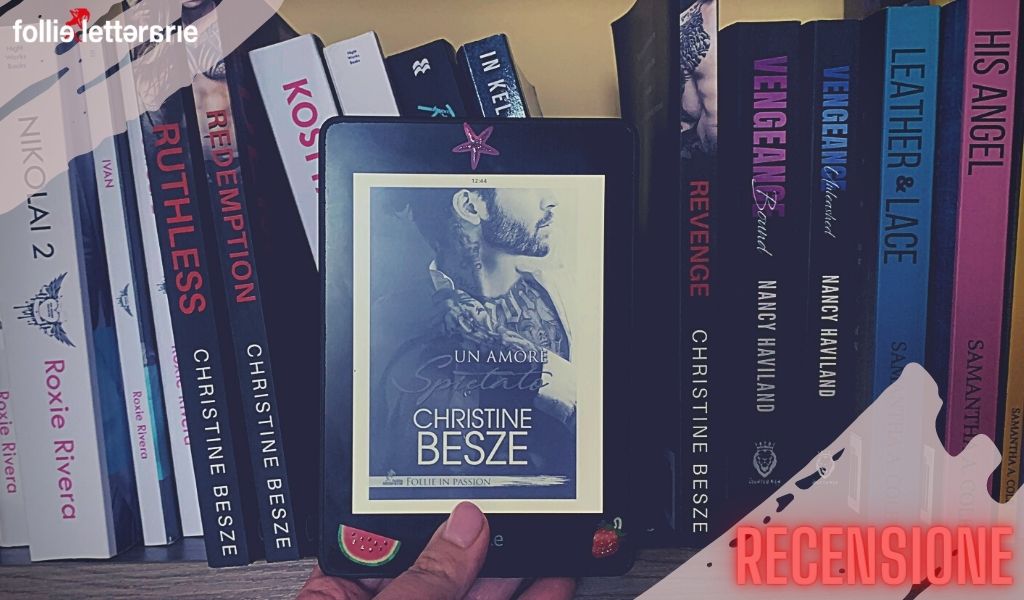 Un amore spietato – Christine Besze – recensione