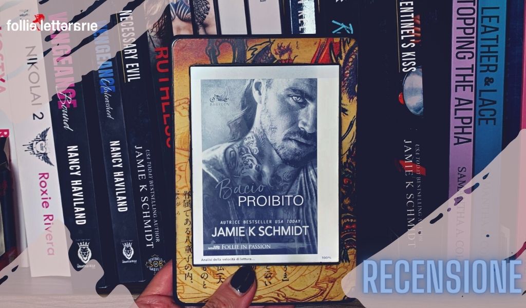 Bacio proibito – Jamie K. Schmidt – recensione