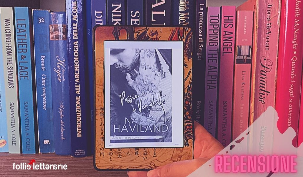 Passione e vendetta – Nancy Haviland- recensione